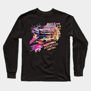 Drifting Cars Motorcycles Fight Drifting Racing Causes Long Sleeve T-Shirt